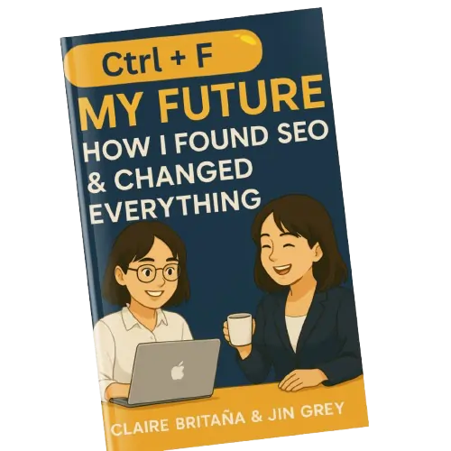 Ctrl+F My Future: How I Found SEO & Changed Everything