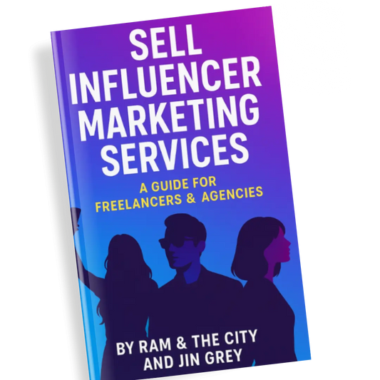 Sell Influencer Marketing Services: A Guide For Freelancers & Agencies