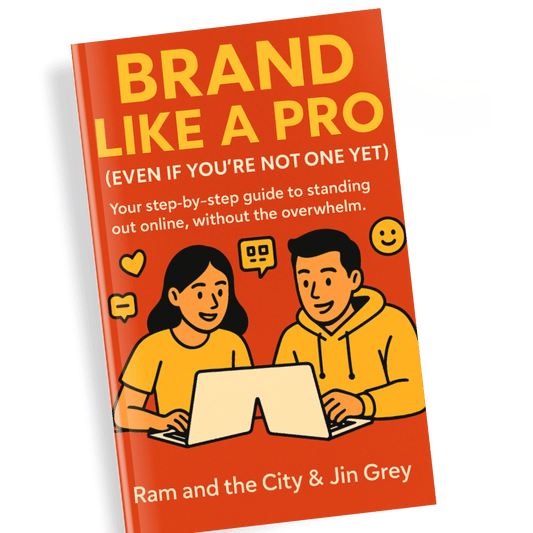 Branding Like A Pro Even if you're not yet! - Jin Grey