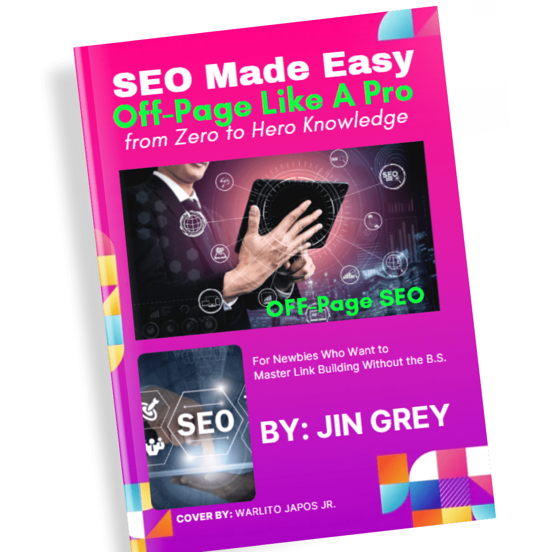 SEO Made Easy Off - Page SEO Like a Pro - Jin Grey