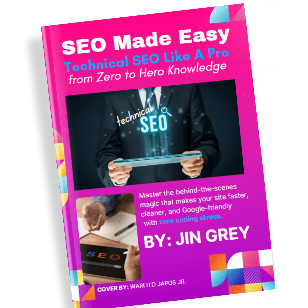 SEO Made Easy: Technical SEO Like a Pro (2025 Edition) - Jin Grey