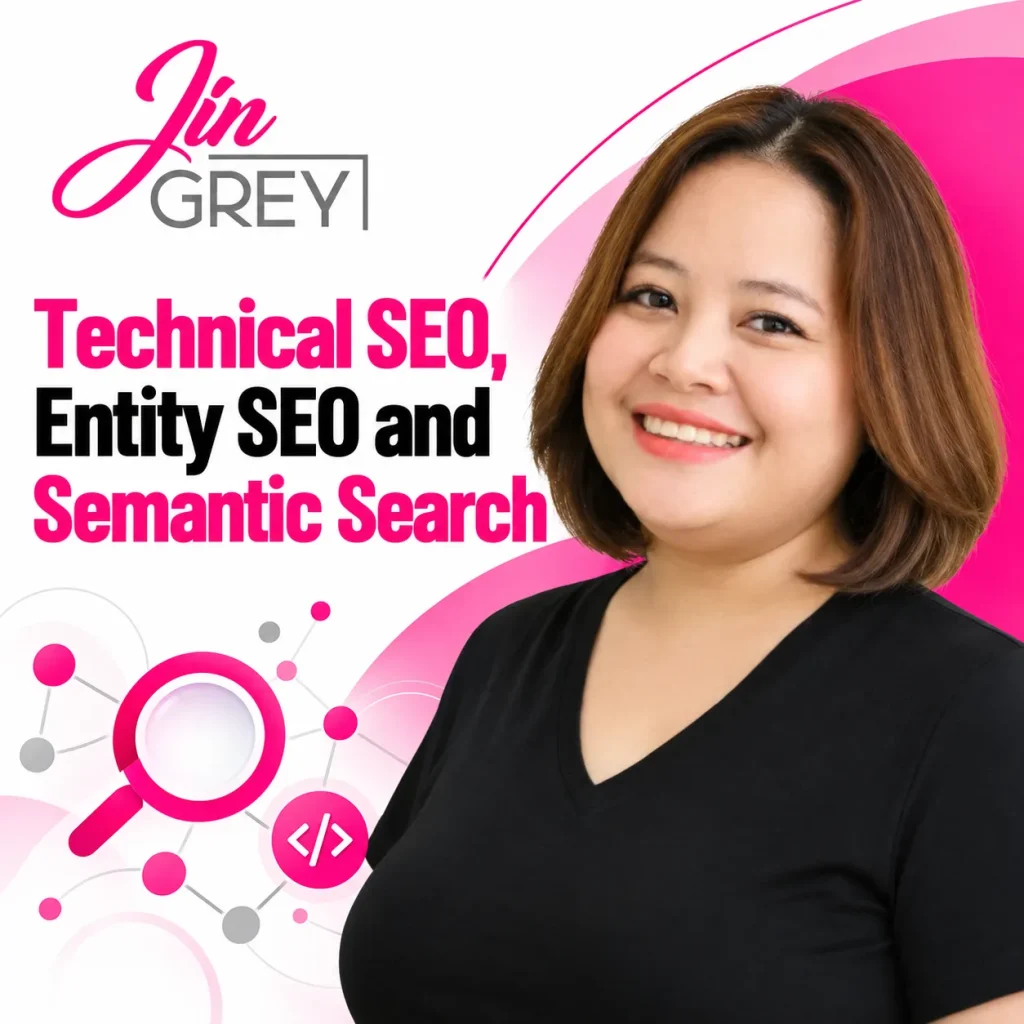 Technical SEO, Entity SEO and Semantic Search
